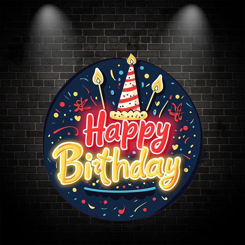 Round Happy Birthday Neon signs| LED Decoration Lights | Atmosphere Candle & Cake Design | Creative Birthday Party Decoration