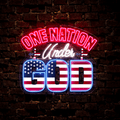 One Nation Under God 4th Of July Artwork Neon Sign