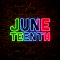 Junteenth Artwork Neon Sign