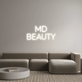 Custom Neon: MD
BEAUTY