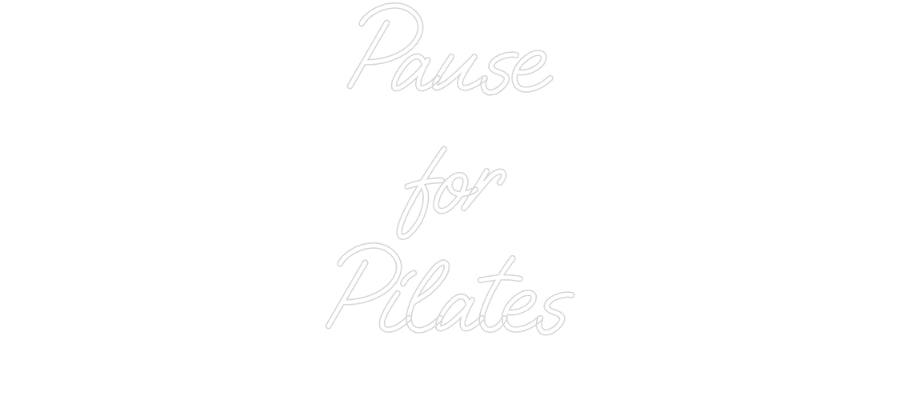 Custom Neon: Pause
for
P...
