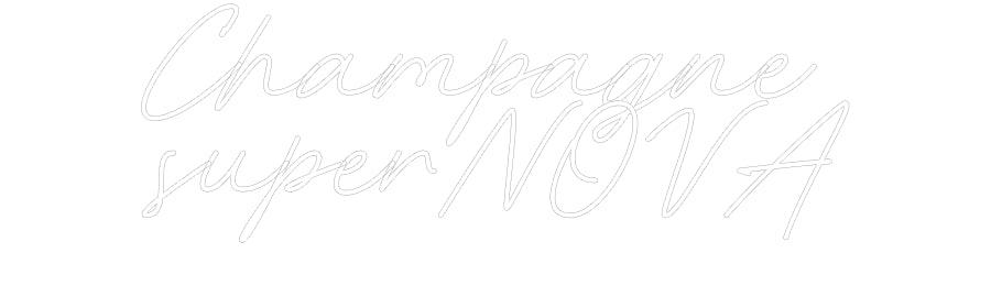 Custom Neon: Champagne
su...